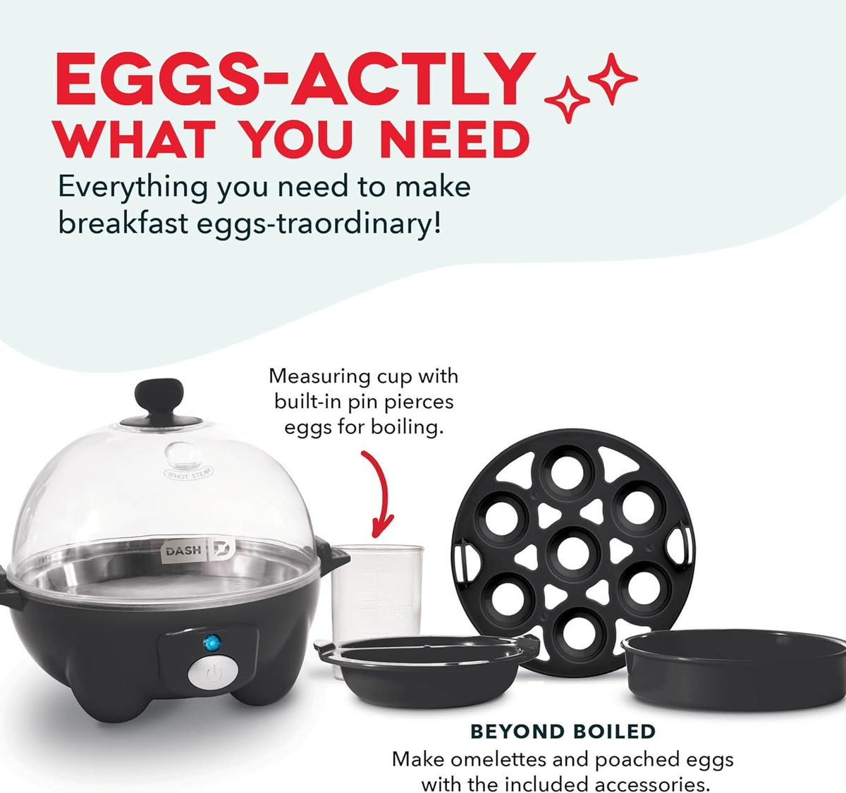 DASH Electric Rapid Egg Cooker for Hard Boiled/Poached/Scrambled Eggs or Omelets with Auto Shut-Off Feature, Black, 7 Egg Capacity